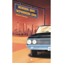 Memorial Drive. Wspomnienia c�rki
