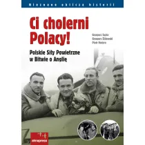 Ci cholerni Polacy!