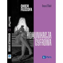 Okiem filozofa. Komunikacja cyfrowa