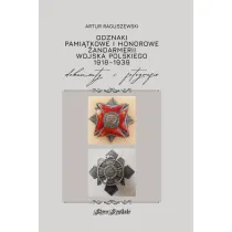 Odznaki pami�tkowe i honorowe �andarmerii Wojska..
