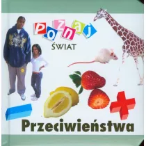 Poznaj �wiat - Przeciwie�stwa  LIWONA