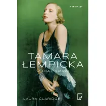 Tamara �empicka. Sztuka i skandal