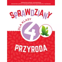 Sprawdziany dla klasy 4. Przyroda