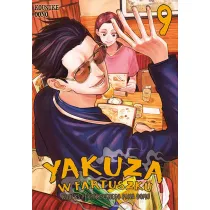 Yakuza w fartuszku. Kodeks perfekcyjnego pana domu. Tom 9