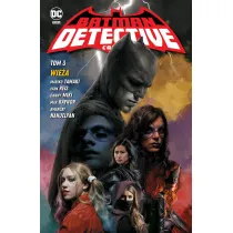Uniwersum DC Wie�a. Batman Detective Comics. Tom 3
