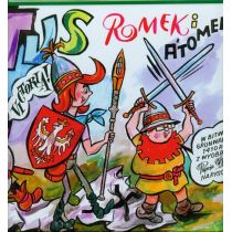 Tytus, Romek i A’Tomek w bitwie grunwaldzkiej 1410 roku z wyobraźni Papcia Chmiela narysowani