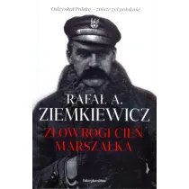 Z�owrogi cie� Marsza�ka