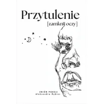 Przytulenie [zamknij oczy]
