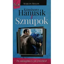 Komisorz Hanusik i Sznupok T.3