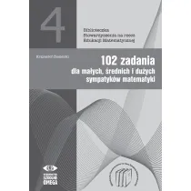 102 zadania dla sympatyk�w matematyki