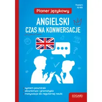 Planer j�zykowy. Angielski. Czas na konwersacje. Poziom A2-B2