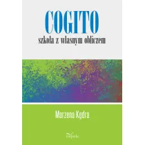 Cogito szko�a z w�asnym obliczem