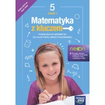 Matematyka z kluczem. Klasa 5. Cz 1. Podrcznik do matematyki dla szkoy podstawowej