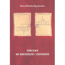 Stacyjka na wschodzie i zachodzie