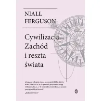 Cywilizacja. Zach�d i reszta �wiata