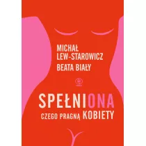 Speniona. Czego pragn kobiety
