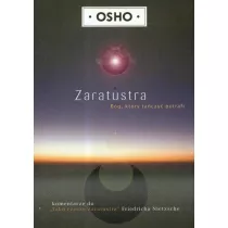 Zaratustra. B�g, kt�ry ta�czy� potrafi