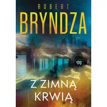 Erika Foster. Z zimn� krwi�. Tom 5