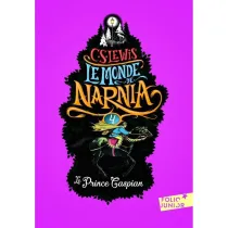 Monde de Narnia T.4 Le prince Caspian