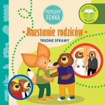 Przygody Fenka. Trudne sprawy. Rozstanie rodzicw