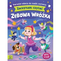 Zaczynam czyta�. Du�e litery. Pierwsze zdania do nauki czytania. Z�bowa wr�ka