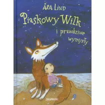 Piaskowy Wilk i prawdziwe wymysy