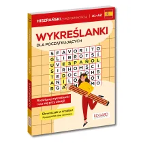 Hiszpa�ski. Wykre�lanki dla pocz�tkuj�cych A1&ndash;A2