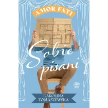 Sobie pisani. Amor fati. Tom 2