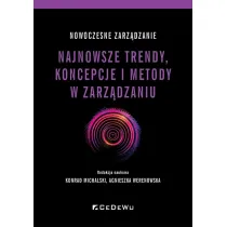 Nowoczesne zarz�dzanie. Najnowsze trendy, koncepcje i metody w zarz�dzaniu