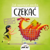 Jak nauczy� smoka czeka�