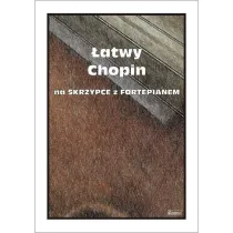 �atwy Chopin na skrzypce z fortepianem