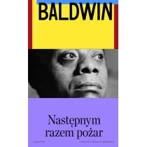 Nast�pnym razem po�ar