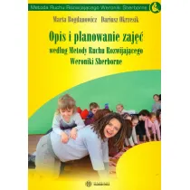 Opis i planowanie zaj�� wed�ug Metody Ruchu Rozwijaj�cego Weroniki Sherborne