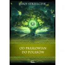 Od Pras�owian do Polak�w
