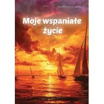 Moje wspania�e �ycie