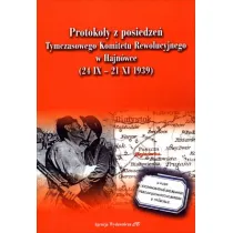 Protoko�y z posiedze�. Tymczasowego Komitetu Rewolucyjnego w Hajn�wce