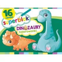 Superblok. Dinozaury Kolorowanki