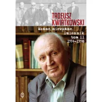 Wa�ne, niewa�ne. Dziennik 1974-1998