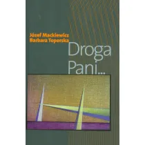 Droga Pani...