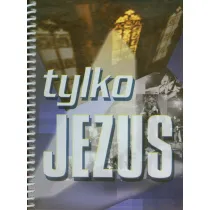 �piewnik Tylko Jezus