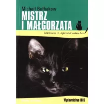 Mistrz i Magorzata. Lektura z opracowaniem