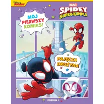 M�j pierwszy komiks. Poziom 1. Paj�cza dru�yna. Marvel Spidey i Super-kumple