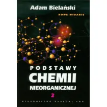 Podstawy chemii nieorganicznej. Tom 2