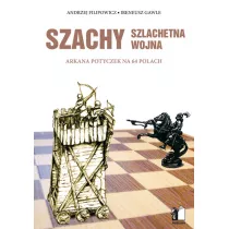 Szachy. Szlachetna wojna