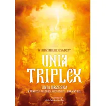 Unia triplex TW