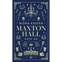 Save Me. Maxton Hall. Tom 1