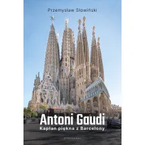 Antoni Gaudi. Kap�an pi�kna z Barcelony