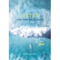 Jestem i nie dam si� z�ama�. Sposoby odnajdywania stanu flow
