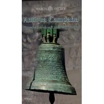 Antiqua campana Wprowadzenie do ochrony..