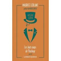 Arsene Lupin - Les huit coups de l'horloge